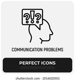 Communication problems, misunderstanding thin line icon: silhouette of head with question marks and exclamation. Vector illustration of depression, neurosis, conflict.