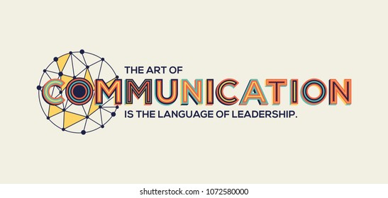 Communication quote in modern typography. Communication concept in geometric style.