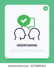 Communication and understanding each other thin line icon: two silhouettes of heads with speech bubbles with check mark. Social interaction. Modern vector illustration.