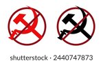 communism ban prohibit icon. Not allowed ussr symbols . Forbidden propaganda