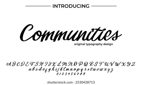 Communities Font Stylish brush painted an uppercase vector letters, alphabet, typeface