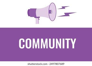 Community button, banner, label, template for website. Community text with colorful megaphone icon