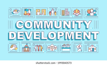 Community development word concepts banner. Society improvement. Infographics with linear icons on blue background. Isolated creative typography. Vector outline color illustration with text