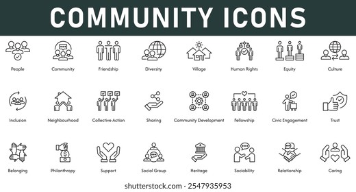 Community Icons Vektorgrafik mit dünner Linie editierbarer Strich enthält Menschen Freundschaft Vielfalt Menschenrechte Gerechtigkeit Kultur Inklusion Teilen Vertrauen Zugehörigkeit Unterstützung Beziehung