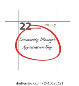 Community Manager Appreciation Day - January 22.