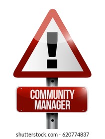 Community Manager warning road sign concept illustration design graphic