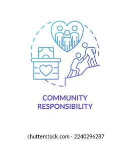 Community responsibility blue gradient concept icon. Type of CSR abstract idea thin line illustration. Positive work environment. Commitment. Isolated outline drawing. Myriad Pro-Bold font used