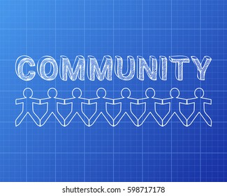 Community text hand drawn with paper people on blueprint background
