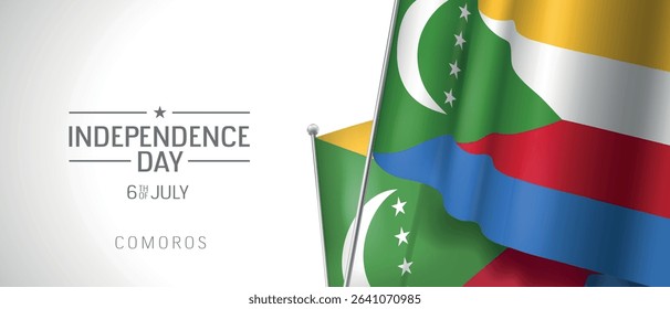 Comoros happy independence day greeting card, banner vector illustration. Comorian national holiday 6th of July design element with 3D flag