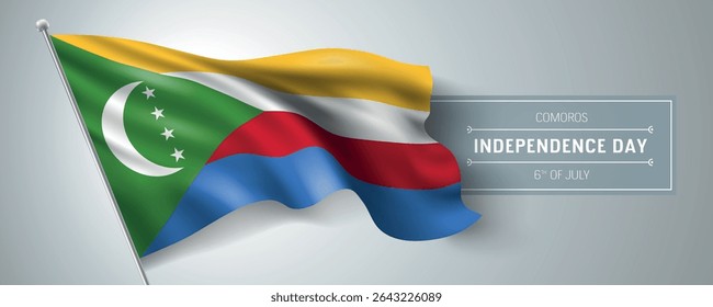 Comoros happy independence day greeting card, banner vector illustration. Comorian national holiday 6th of July design element with realistic flag