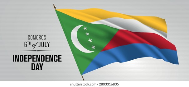 Comoros happy independence day greeting card, banner vector illustration. Comorian national holiday 6th of July design element with 3D flag