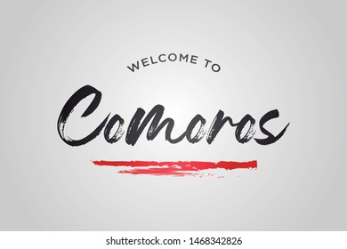 Comoros Welcome To Word Text with Creative Handwritten Font Design Vector Illustration. - Vector