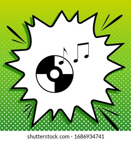Compact disk with music notes sign. Black Icon on white popart Splash at green background with white spots. Illustration.