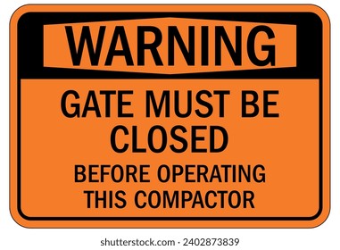 Compactor machinery safety sign and labels