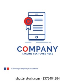 Company Name Logo Design For certificate, certification, App, application, approval. Blue and red Brand Name Design with place for Tagline. Abstract Creative Logo template for Small and Large Business