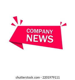 Company News - Banner. Flat Label Design. Business Concept News Update. Vector Illustration Isolated On White Background.