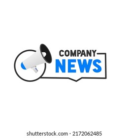 Company News Word Writing Text. Badge With Megaphone. Modern Style Vector Illustration.