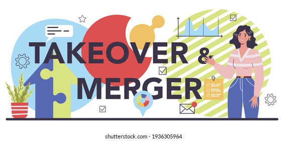 Company Takeover And Merger Typographic Header. Business Progress,