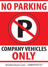 Company vehicles parking area notice, Allocated for company vehicles only notice vector