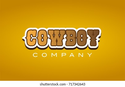 Company western style cowboy text word logo design on yellow background with brown color
