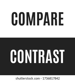 Compare And Contrast Vector Text Isolated Illustration Background