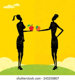 Comparing Apples and Oranges Two businesswomen comparing an apple and an orange. The women are on a separate labeled layer from the background.
