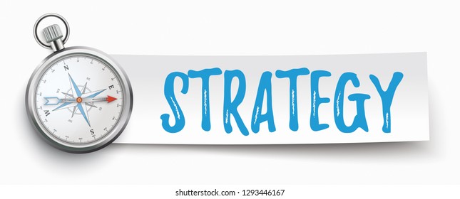 Compass with paper banner and text Strategy on the white background. Eps 10 vector file.