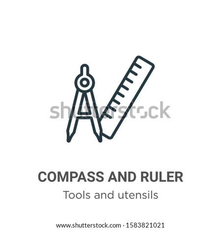 Compass and ruler for mathematics outline vector icon. Thin line black compass and ruler for mathematics icon, flat vector simple element illustration from editable tools and utensils concept isolated