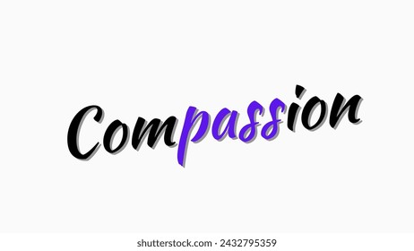 Compassion text on white background wallpaper Inspirational and motivational quotes typography designs: for prints, posters, cards, t shirt, coffee mug hoodies etc.