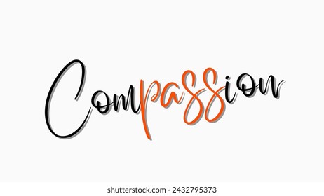 Compassion text on white background wallpaper Inspirational and motivational quotes typography designs: for prints, posters, cards, t shirt, coffee mug hoodies etc.