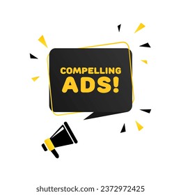 Compelling ads sign. Flat, color, megaphone text, compelling ads. Vector icon