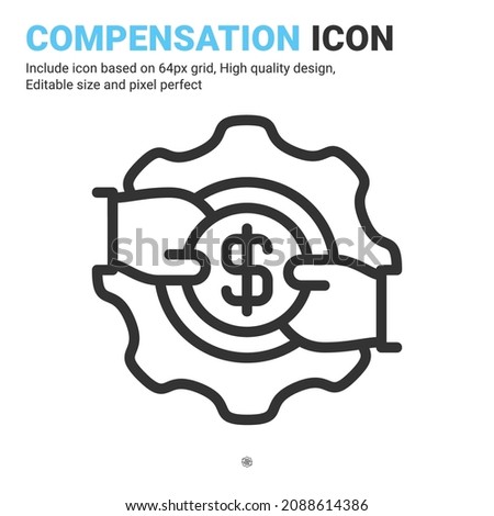 Compensation icon vector with outline style isolated on white background. Vector illustration wage, salary sign symbol icon concept for business, finance, industry, company, app, web and project