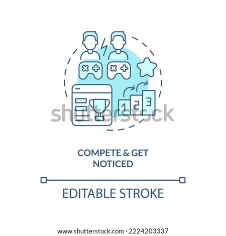 Compete and get noticed turquoise concept icon. Gamer streamer tip for beginner abstract idea thin line illustration. Isolated outline drawing. Editable stroke. Arial, Myriad Pro-Bold fonts used