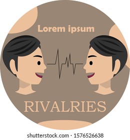 Competition between two people (Rivalries)