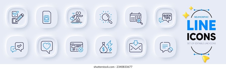 Competition, Medical calendar and Quick tips line icons for web app. Pack of Electricity price, Incoming mail, Sim card pictogram icons. Approve, Search, Heart signs. Reject web. Vector