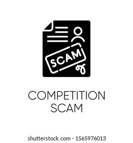 Competition Scam Glyph Icon. Money Deposit Fraud. Fake Prize Scamming. Upfront Payment. Financial Scamming. Fraudulent Scheme. Silhouette Symbol. Negative Space. Vector Isolated Illustration