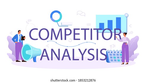 Competitor analysis typographic header. Market research and business strategy development. Chart and graph,date diagram. Isolated vector illustration in cartoon style
