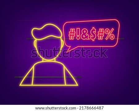 Complain or curse. Concept of parental advisory explicit content neon icon. Vector illustration.