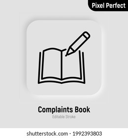 Libro de quejas para escribir comentarios, revisar el icono de línea delgada. Libro con lápiz. Trazo perfecto y editable. Ilustración vectorial.