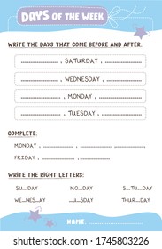 Complete/ Days of the week Exercises  / Days of the week English kindergarten  sheet 