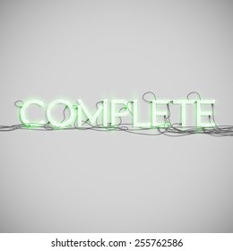 "Complete" made by neon type, vector