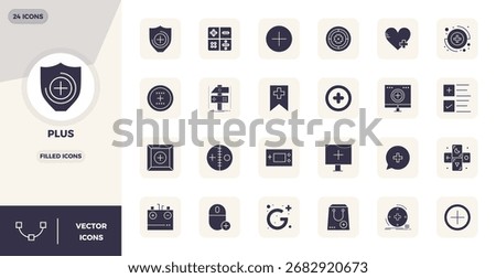 Complete package of 24 vector icons themed around Plus, showcasing Filled design in 128x128 PIXEL perfect quality for modern interfaces.