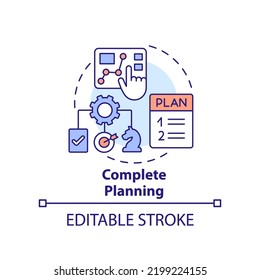 Complete Planning Concept Icon. Full Picture Of Business. Strategy Type Abstract Idea Thin Line Illustration. Isolated Outline Drawing. Editable Stroke. Arial, Myriad Pro-Bold Fonts Used