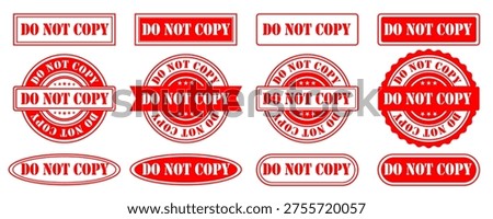 A complete set of 12 vector DO NOT COPY text stamp illustrations designed with a bold vintage rubber stamp style. This collection features various classic stamp labels with different shapes, borders, and typography, creating a professional and authentic stamped effect. Each element is carefully crafted with distressed textures and strong typographic compositions, making them perfect for branding, packaging, labels, badges, posters, marketing materials, certificates, and promotional graphics.