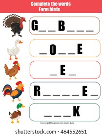Complete the words children educational game, printable kids activity. Learning farm birds theme and vocabulary