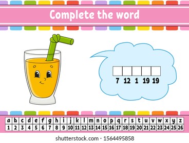 Complete the words. Cipher code. Learning vocabulary and numbers. Education developing worksheet. Activity page for study English. Game for children. Isolated vector illustration. Cartoon character.