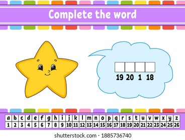 Complete the words. Cipher code. Learning vocabulary and numbers. Education worksheet. Activity page for study English. Isolated vector illustration. Cartoon character.