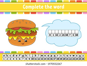 Complete the words. Cipher code. Learning vocabulary and numbers. Education worksheet. Activity page for study English. Isolated vector illustration. Cartoon character.