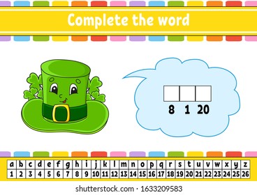 Complete the words. Cipher code. Leprechaun hat. Learning vocabulary and numbers. Education worksheet. Activity page for study English. Isolated vector illustration. Cartoon character.