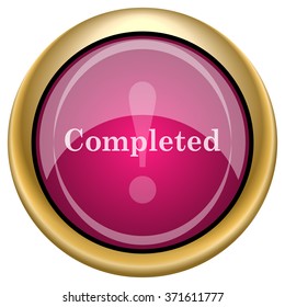 Completed icon. Internet button on white background. EPS10 vector.
